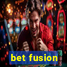 bet fusion